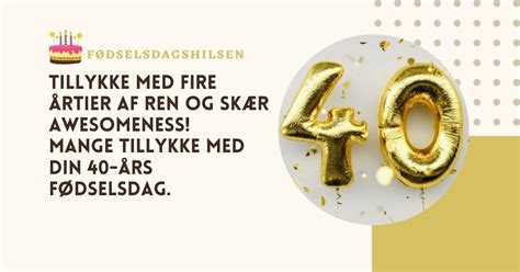 fødselsdagshilsen 40 år|50 Inspirerende Citater til 40